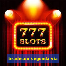 bradesco segunda via